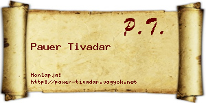 Pauer Tivadar névjegykártya